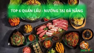 Top 6 Quán Lẩu Nướng Đà Nẵng Cho Ngày Mưa Lạnh