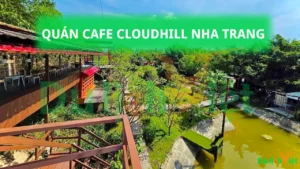quan-cafe-cloudhill-nha-trang-khong-the-bo-lo